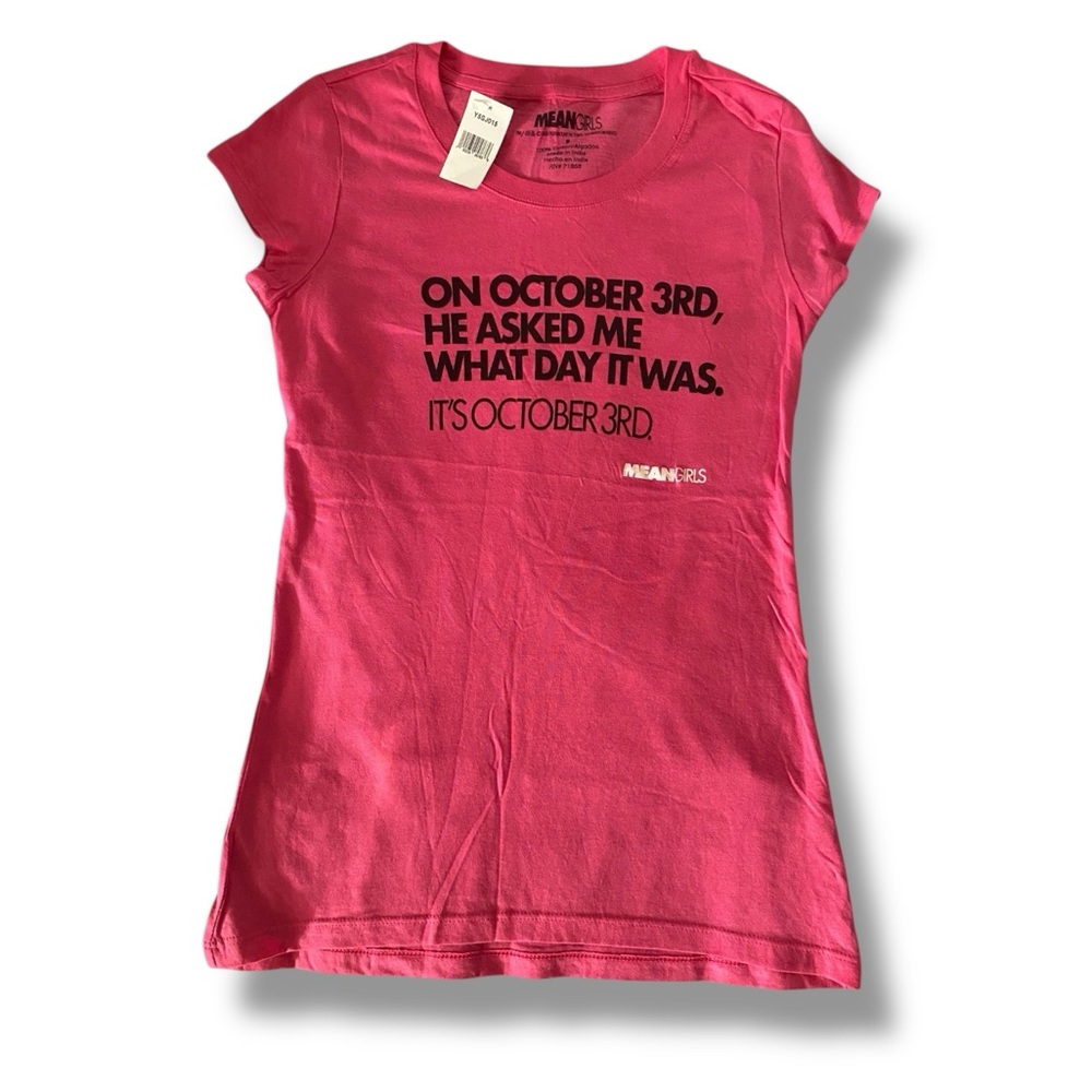Mean Girls It's October 3rd He Asked Me What Day It Was Meme T-Shirt